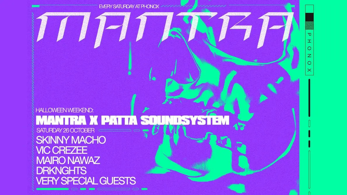 Mantra X Patta Soundsystem At Phonox - Patta